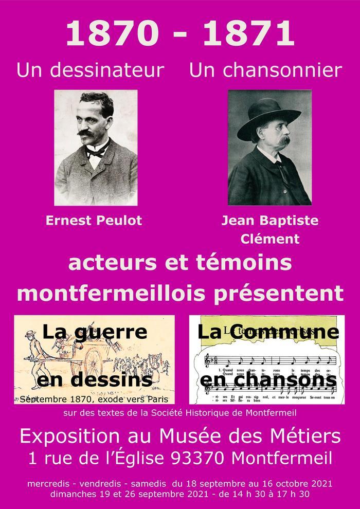 1870-1871 : la guerre et la Commune avec E. Peulot et J. B. Clément acteurs et témoins montfermeillois